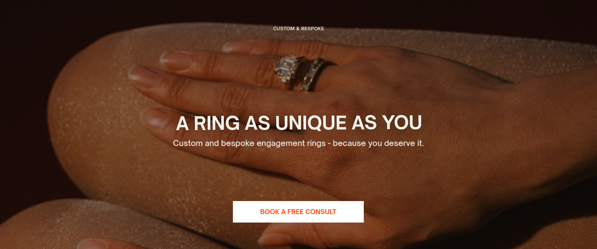 A Ring As Unique As You .Custom and bespoke engagement rings - because you deserve it.Book a free consult