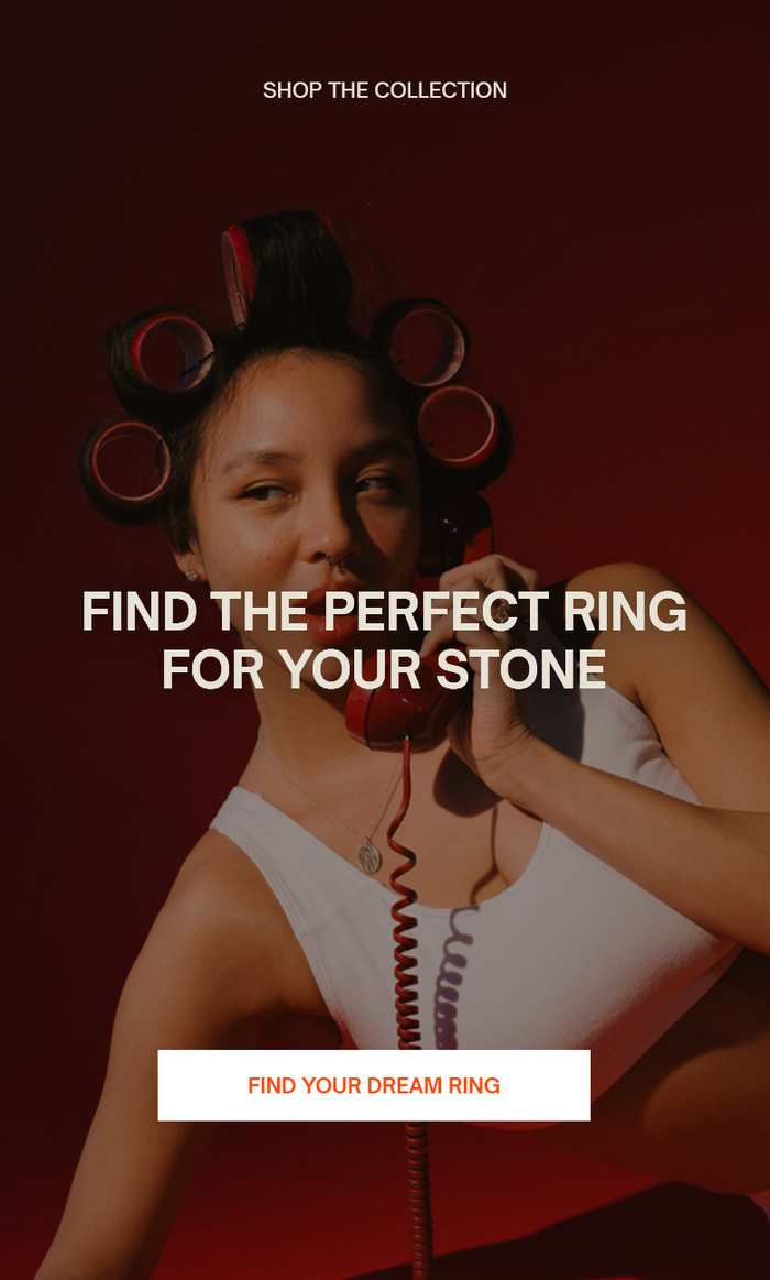 Find the perfect ring for your stone